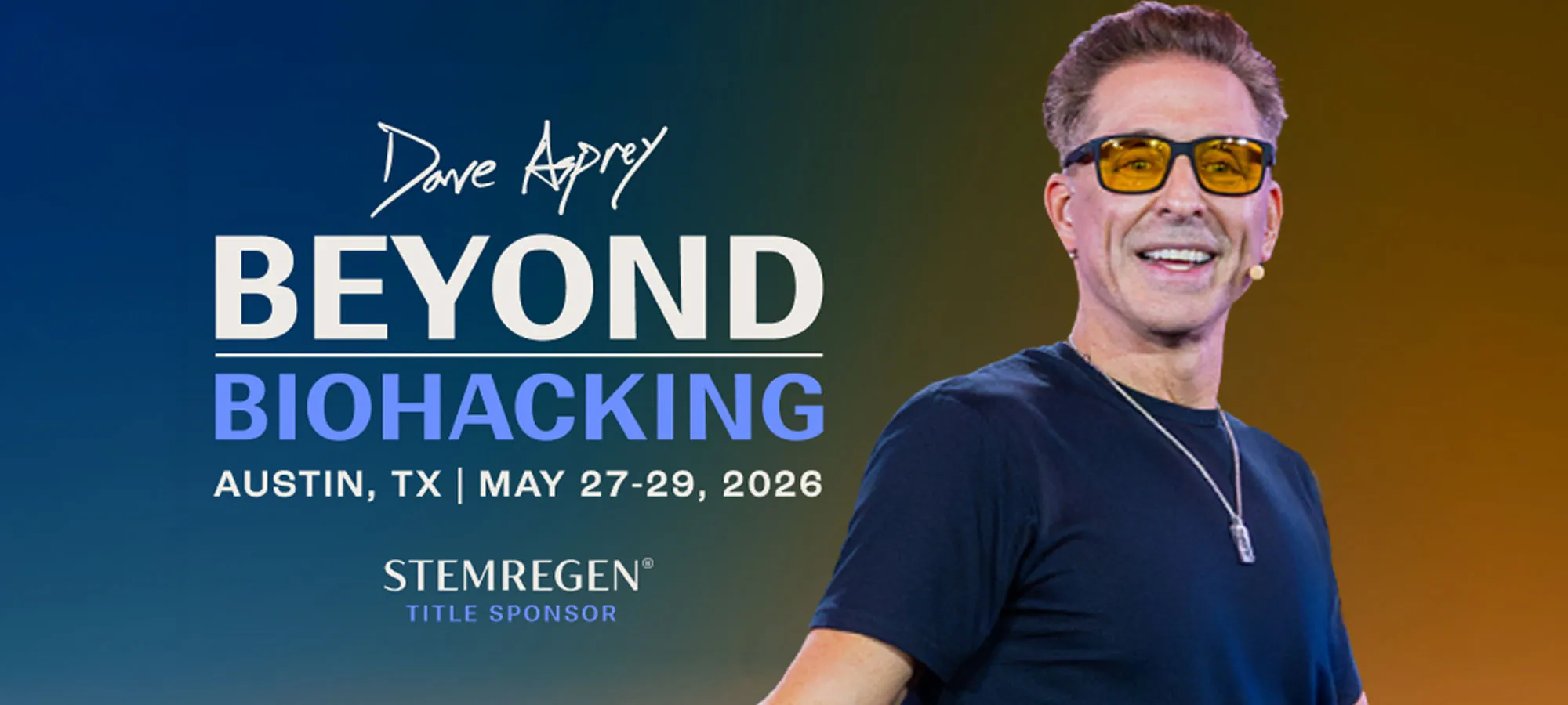 Beyond Biohacking Conference 2026 banner - Austin, Texas